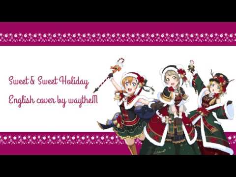 スウィート＆スウィートホリデー（ショートイングリッシュカバー (Sweet & Sweet Holiday (Short English Cover))