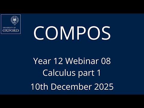 COMPOS'25 Y12 Webinar 08 - Differentiation