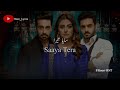 Fitoor OST Status Video Aima Baig Jiyun Main Zara