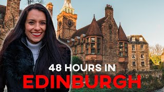 EPIC 48 Hour Guide to Edinburgh Scotland (ad)  🏴󠁧󠁢󠁳󠁣󠁴󠁿