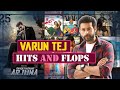 Varun Tej Movies List Varun Tej Telugu Movies Hits And Flops Up To Gandeevadhari Arjuna Movie