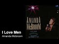 I Love Men - Amanda Mcbroom