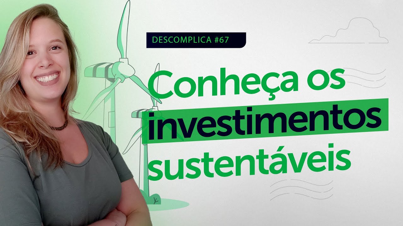 GREEN BONDS: vale a pena investir em Títulos Verdes?