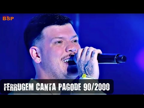 FERRUGEM CANTA PAGODE 90/2000 - SÓ SUCESSOS 2021 BSP
