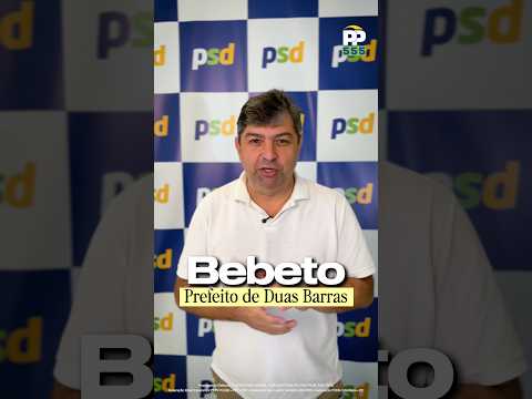 Apoio Prefeito Bebeto | Duas Barras
