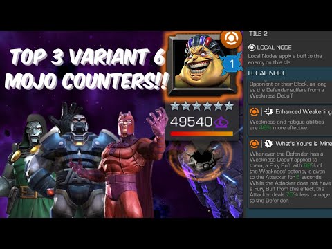 Top 3 Champs To Destroy Variant 6.2.2 What's Yours Is Mine Mojo With | Marvel Contest of Champions