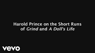 Harold Prince on Grind & A Doll’s Life | Legends of Broadway Video Series