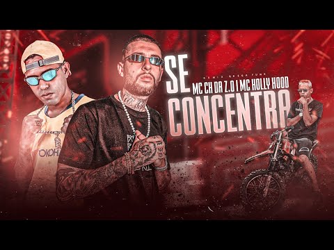 MC CH DA Z.O E MC HOLLYWOOD - SE CONCENTRA