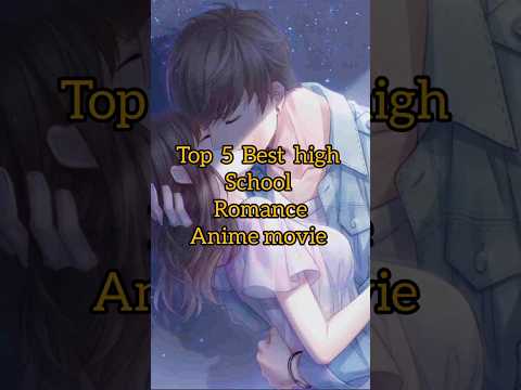Top 5 Best High School Romance Anime (Love Stories in School)
