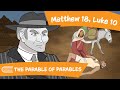 Come Follow Me (April 17-23) Matthew 18, Luke 10 | The Parable of Parables