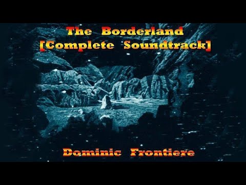 Outer Limits: The Borderland [Complete Soundtrack] - Dominic Frontiere