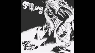 Schlong - Waxy Yellow Buildup - LP 1992
