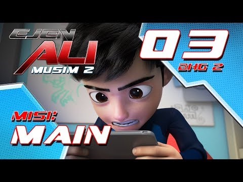 Ejen Ali - Musim 2 (EP03) - Misi : Main [Bahagian 2]