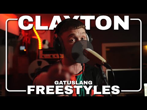CLAYTON - GATUSLANG FREESTYLES