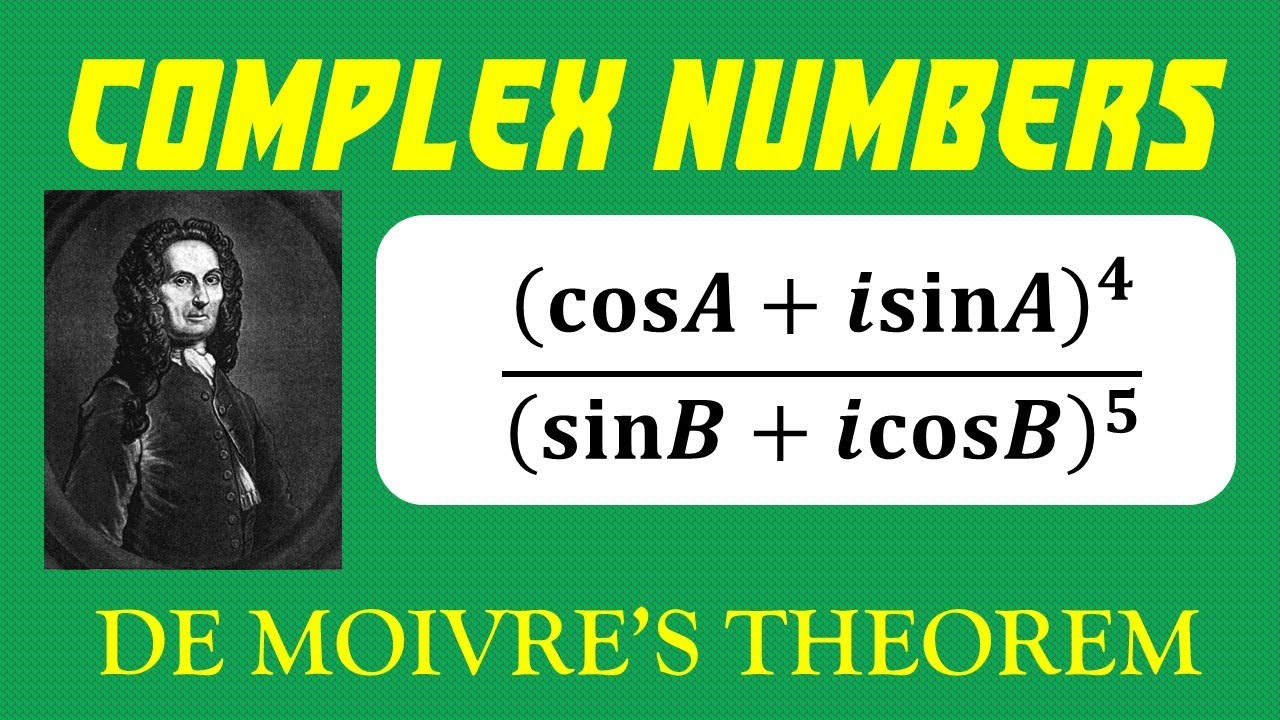 16.8 | Complex Numbers | De Moivre's Theorem
