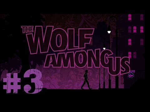 The Wolf Among Us | Part 3 | "Toad-ally Normal Behavior"