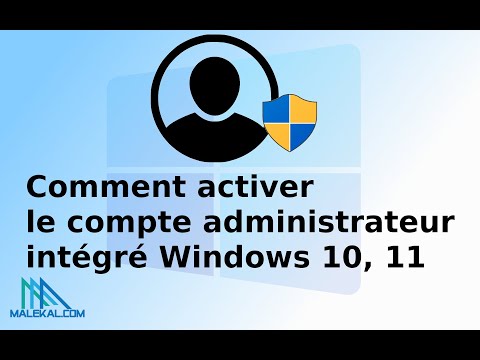 Activer le compte administrateur intégré Windows 10, Windows 11