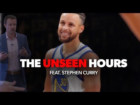 The Unseen Hours - Feat. Stephen Curry | BASKETBALL MOTIVATION