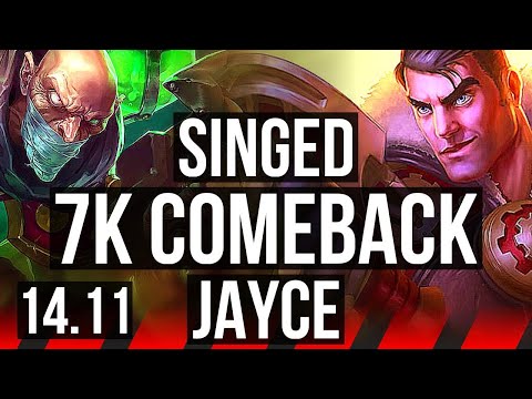 SINGED vs JAYCE (TOP) | 7k comeback, 600+ games | EUW Master | 14.11