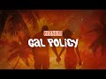 Kranium Gal Policy Lyric Video