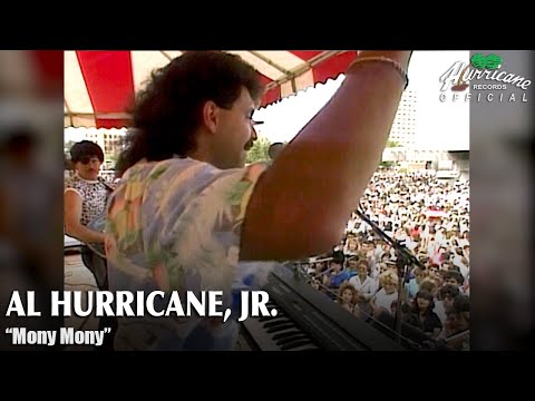 Al Hurricane, Jr. - Mony Mony (live)
