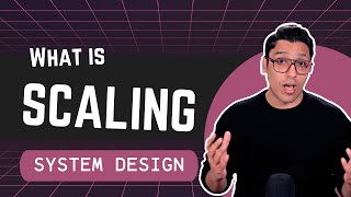 Horizontal vs Vertical Scaling - System Design Interview Guide