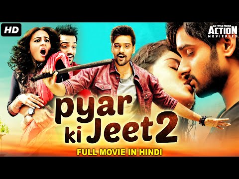PYAR KI JEET 2 - Hindi Dubbed Full Movie | Sumanth Ashwin & Mishti Chakraborty | Romantic Movie