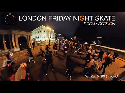 London Friday Night Skate - Dream Session