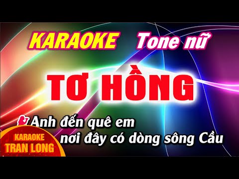 Tơ hồng karaoke Tone nữ