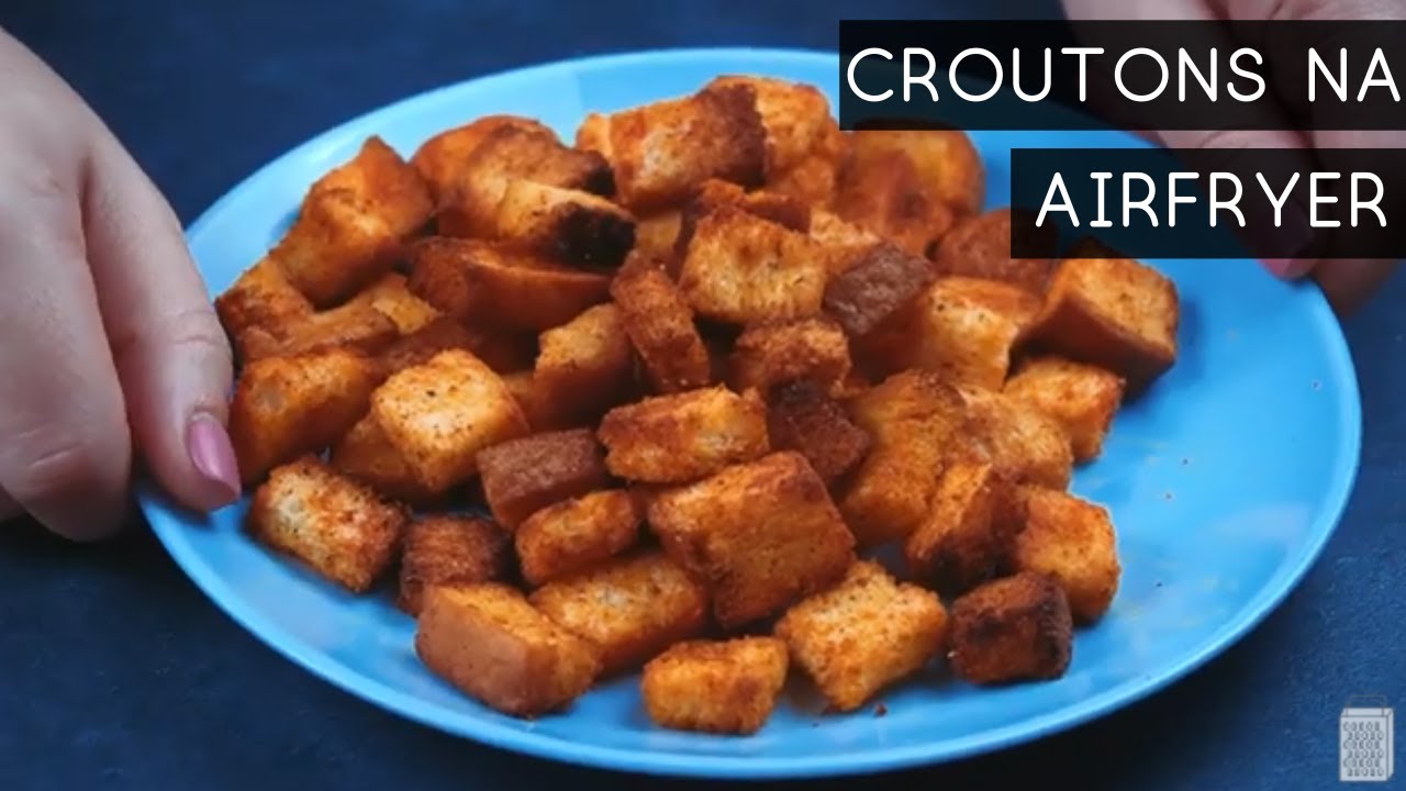 CROUTON NA AIRFRYER | A CASA ENCANTADA
