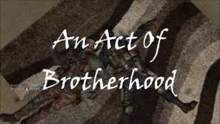 An Act Of Brotherhood