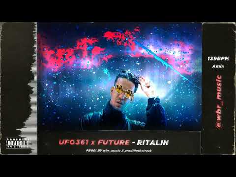 UFO361 x Future Type Beat - Ritalin (prod. by wbr_music X prodflipthetrack)