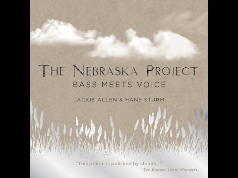 The Nebraska Project: Bass Meets Voice