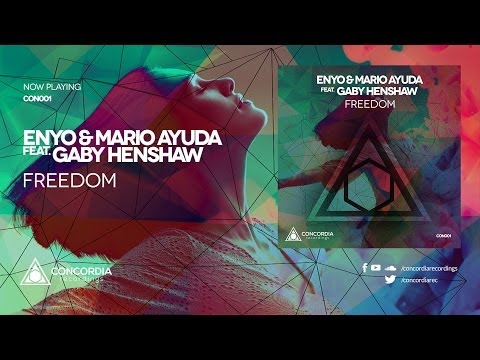 Enyo & Mario Ayuda feat. Gaby Henshaw - Freedom