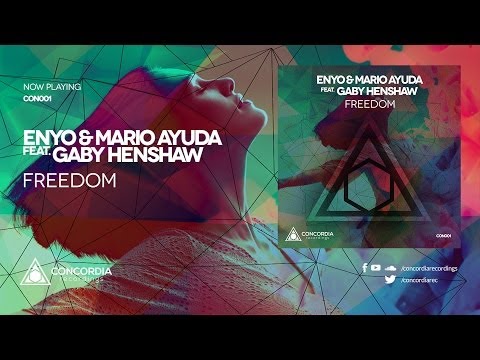 Enyo & Mario Ayuda feat. Gaby Henshaw - Freedom