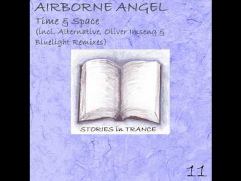 SIT 11 Airborne Angel - Time & Space (Oliver Imseng Remix) Promo Video