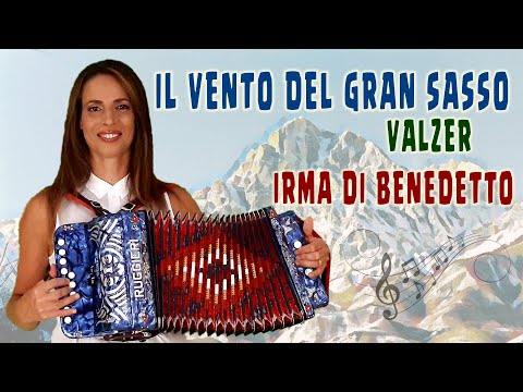 IL VENTO DEL GRAN SASSO (valzer) IRMA DI BENEDETTO - Organetto Abruzzese Accordion di F.Ruggieri