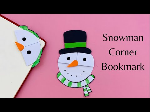 DIY Paper Snowman Corner Bookmark / Bookmark Making / Origami Bookmark / Paper craft / snowman
