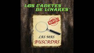 Adios Mi Amor - Los Cadetes de Linares