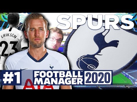 Football Manager 2020 | SPURS | #1 | FM20