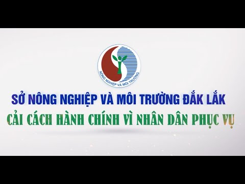 so-nong-nghiep-va-moi-truong-tinh-dak-lak-cai-cach-hanh-chinh-vi-nhan-dan-phuc-vu