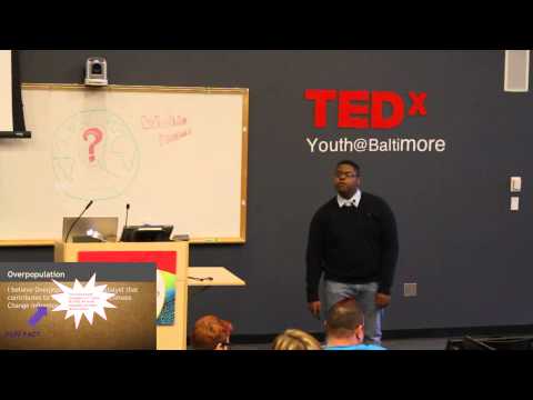 Overpopulation and climate change | Darius McCoy | TEDxYouth@Baltimore