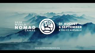 6th World Nomad Games | Official Trailer | Kyrgyz Republic 31 August - 6 September 2026
