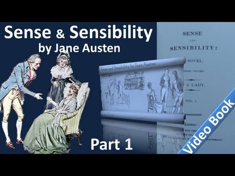 第1部--簡-奧斯汀的《理智與情感》有聲讀物 (第01-14章) (Part 1 - Sense and Sensibility Audiobook by Jane Austen (Chs 01-14))