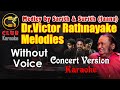 Victor Rathnayake Medley Sarith Surith Karaoke Track Without Voice JAANA NEWS CLUB Karaoke