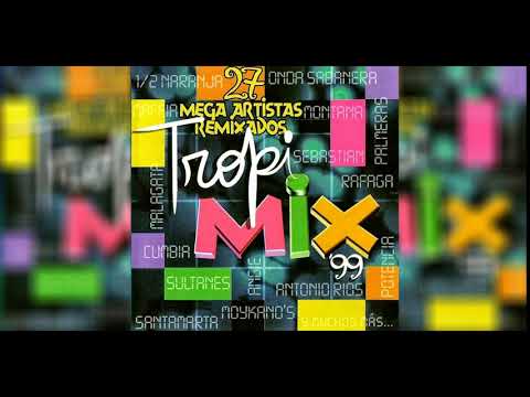 TropiMix '99 | 02-Decile Que Lo Quiero/Los Sultanes
