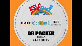 Aurra - Such A Feeling (Dr Packer Remix) video