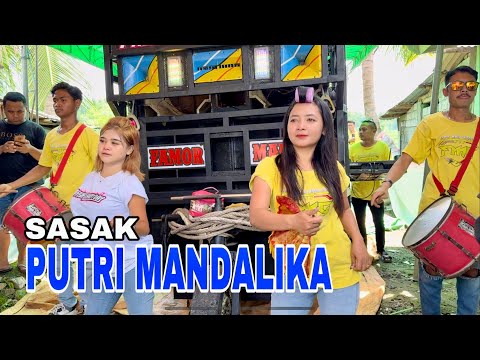FAMOR MANIA ‼️ Sasak Putri Mandalika Terbaru 2025
