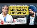 Dr Naresh Trehan On The Story Of Medanta Healthcare Escorts Heart Health Simarpreet TJWS 32