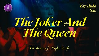 Download lagu Ed Sheeran The Joker And The Queen Lirik Terjemaha... mp3